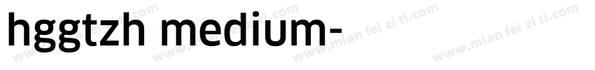 hggtzh medium字体转换